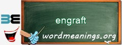 WordMeaning blackboard for engraft